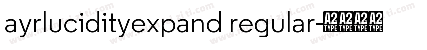 ayrlucidityexpand regular字体转换